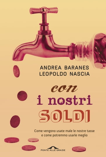 Con i nostri soldi - Andrea Baranes - Leopoldo Nascia
