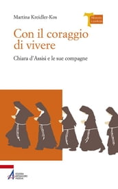 Con il coraggio di vivere