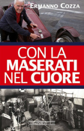 Con la Maserati nel cuore