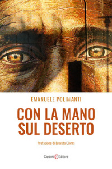 Con la mano sul deserto - Emanuele Polimanti