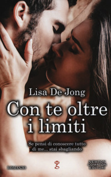 Con te oltre i limiti - Lisa De Jong