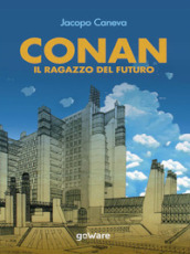 Conan. Il ragazzo del futuro