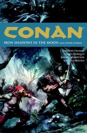 Conan Volume 10: Iron Shadows in the Moon