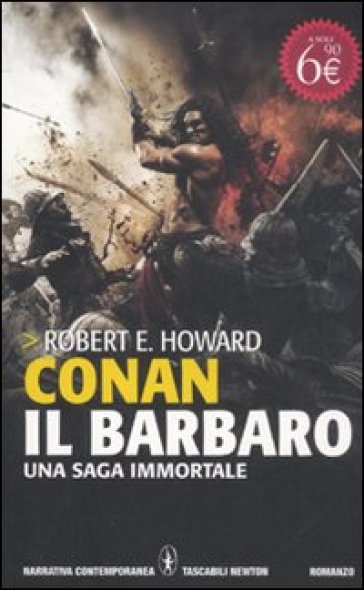 Conan il barbaro. Ediz. integrale - Robert E. Howard