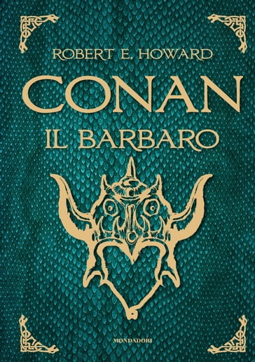 Conan il barbaro - Robert E. Howard