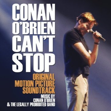 Conan o'brien can't stop - O.S.T.