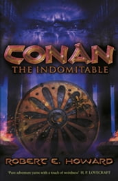 Conan the Indomitable