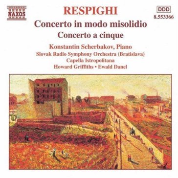 Concerto in modo misolidio, concert - Ottorino Respighi