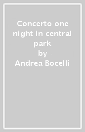Concerto one night in central park