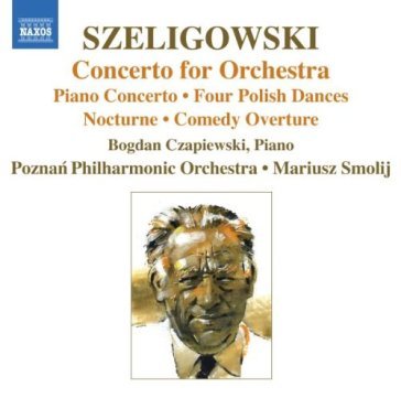 Concerto per orchestra, concerto pe - Tadeusz Szeligowski