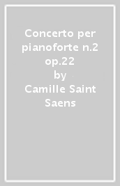 Concerto per pianoforte n.2 op.22