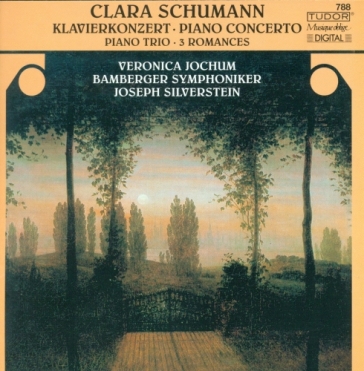 Concerto per pianoforte op.7, trio op.17 - Clara Schumann
