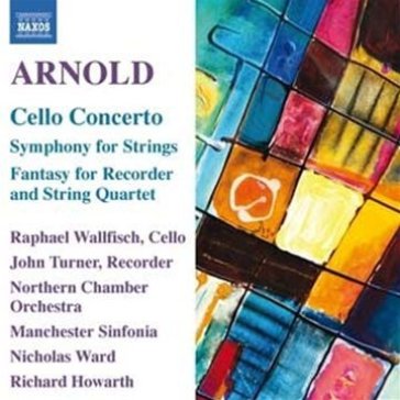 Concerto per violoncello op.136, sinfoni - Malcolm Arnold
