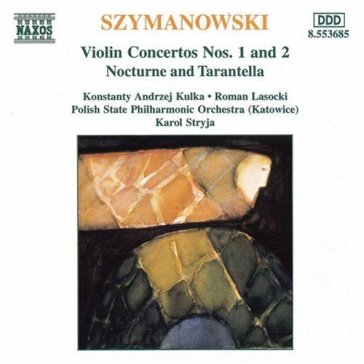 Concerto x vl n.1 op.35, n.2 op.61, - Karol Szymanowski
