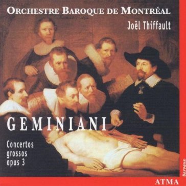 Concertos grossos op.3 - F. GEMINIANI