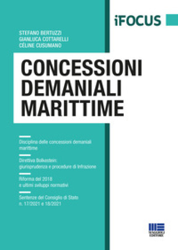 Concessioni demaniali marittime - Stefano Bertuzzi - Gianluca Cottarelli - Céline Cusumano