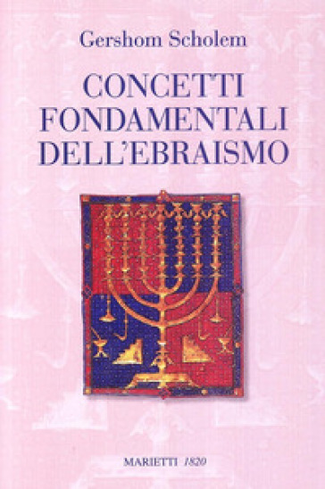 Concetti fondamentali dell'ebraismo - Gershom Scholem