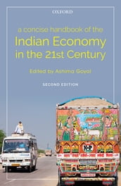 A Concise Handbook of the Indian Economy in the 21st Century, Second Edition