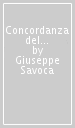 Concordanza del «Canto nuovo» di Gabriele D Annunzio. Concordanza, liste di frequenza, indici