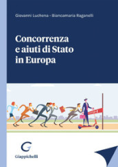 Concorrenza e aiuti di stato in Europa