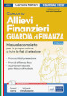 Concorso 1.673 allievi finanzieri Guardia di finanza. Manuale completo per la preparazione a tutte le fasi di selezione. Teoria e test