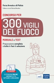 Concorso 300 Vigili del fuoco