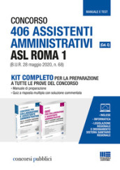 Concorso 406 Assistenti amministrativi ASL Roma 1 (Cat. C) (B.U.R. 28 maggio 2020, n. 68....