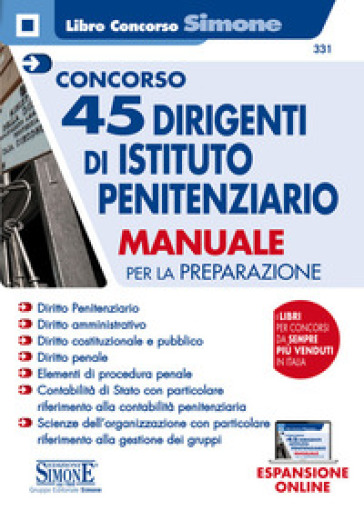 Concorso 45 dirigenti istituto penitenziario. Manuale per la preparazione