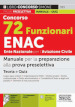 Concorso 72 funzionari ENAC Ente Nazionale per l Aviazione Civile. Manuale per la preparazione alla prova preselettiva. Con espansione online. Con software di simulazione