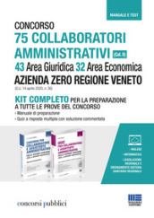 Concorso 75 collaboratori amministrativi (Cat. D). 43 Area Giuridica 32 Area Economica. Az...