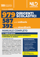 Concorso 979 posti dirigente scolastico. Manuale completo per la prova preselettiva, scritta e orale 2023. Con espansione online