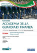 Concorso Accademia della Guardia di Finanza. Prove orali. Con software di simulazione