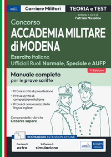 Concorso Accademia militare di Modena. Ufficiali Esercito italiano. Teoria e test per le p...