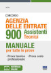 Concorso Agenzia delle Entrate 900 Assistenti Tecnici. Manuale per tutte le prove. Con materiali online