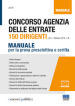 Concorso Agenzia delle entrate. 150 dirigenti. Manuale per la prova preselettiva e scritta