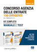 Concorso Agenzia delle entrate. 150 dirigenti. Kit completo per la preparazione al concorso. Manuale e test