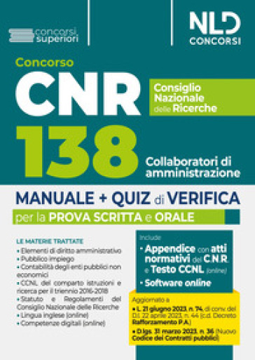 Concorso CNR Consiglio Nazionale delle Ricerche. Manuale + Quiz di verifica 138 Collaboratori di amministrazione