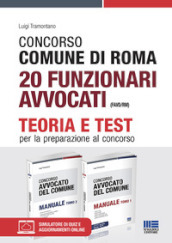 Concorso Comune di Roma 20 funzionari avvocati (FAVD/RM). Kit completo. Con espansione online. Con software di simulazione