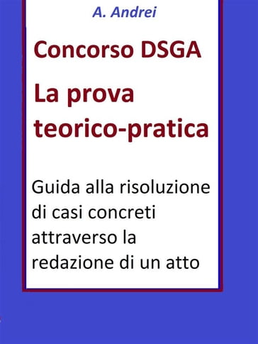 Concorso DSGA Prova Teorico Pratica - A. Andrei