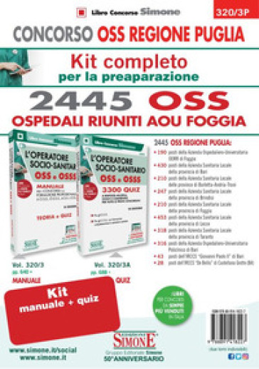 Concorso OSS Regione Puglia. Kit Completo 2445 OSS Ospedalieri Riuniti AOU Foggia. Con software di simulazione