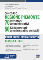 Concorso Regione Piemonte 70 istruttori amministrativi 50 collaboratori amministrativo con...