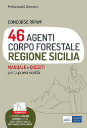 Concorso Ripam 46 agenti corpo forestale Regione Sicilia. Manuale e quesiti per la prova scritta. Con espansione online