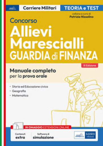 Concorso allievi marescialli. Guardia di finanza. Prova orale