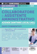 Concorso collaboratore e assistente amministrativo nelle Aziende Sanitarie Locali ASL. Quiz commentati. Con software di simulazione