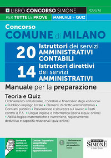 Concorso comune di Milano 20 istruttori dei servizi amministrativi contabili-14 istruttori...