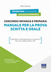 Concorso infanzia e primaria. Manuale per la prova scritta e orale