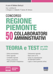 Concorso regione Piemonte 50 collaboratori amministrativi. Con software di simulazione