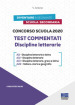 Concorso scuola 2020. Test commentati. Discipline letterarie. Con software di simulazione