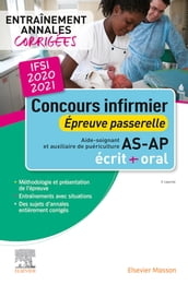 Concours infirmier 2020-2021. Épreuve passerelle pour aide-soignant et auxiliaire de puériculture