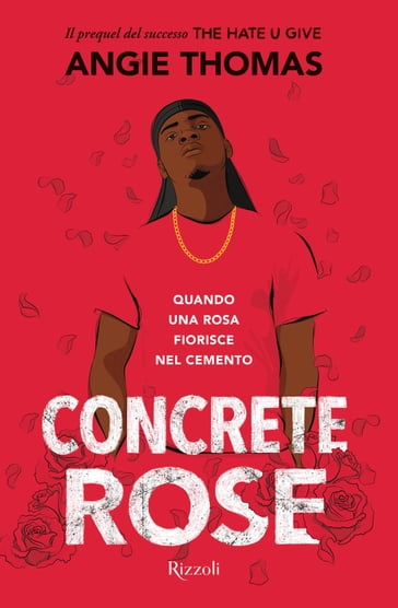 Concrete Rose - Angie Thomas